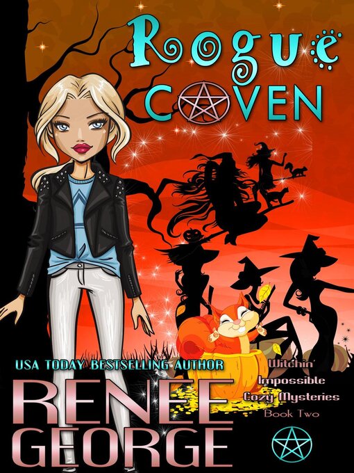 Title details for Rogue Coven by Renee George - Available